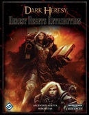 Dark Heresy - Heresy Begets Retribution