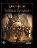 Dark Heresy - Apostasy Gambit 1:  The Black Sepulchre