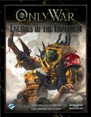 Only War - Enemies of the Imperium