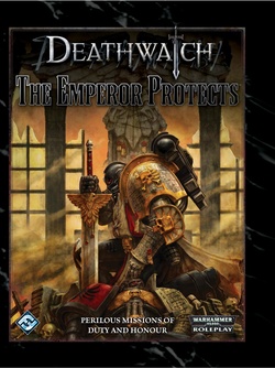Deathwatch - The Emperor Protects