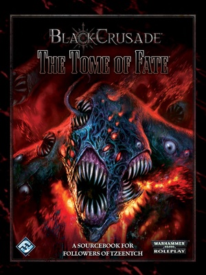 Black Crusade - The Tome of Fate