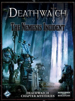 Deathwatch - The Nemesis Incident