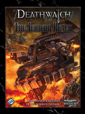 Deathwatch - The Jericho Reach