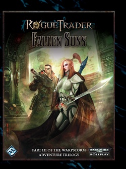 Rogue Trader - Warpstorm 3:  Fallen Suns