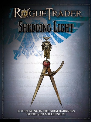Rogue Trader - Shedding Light